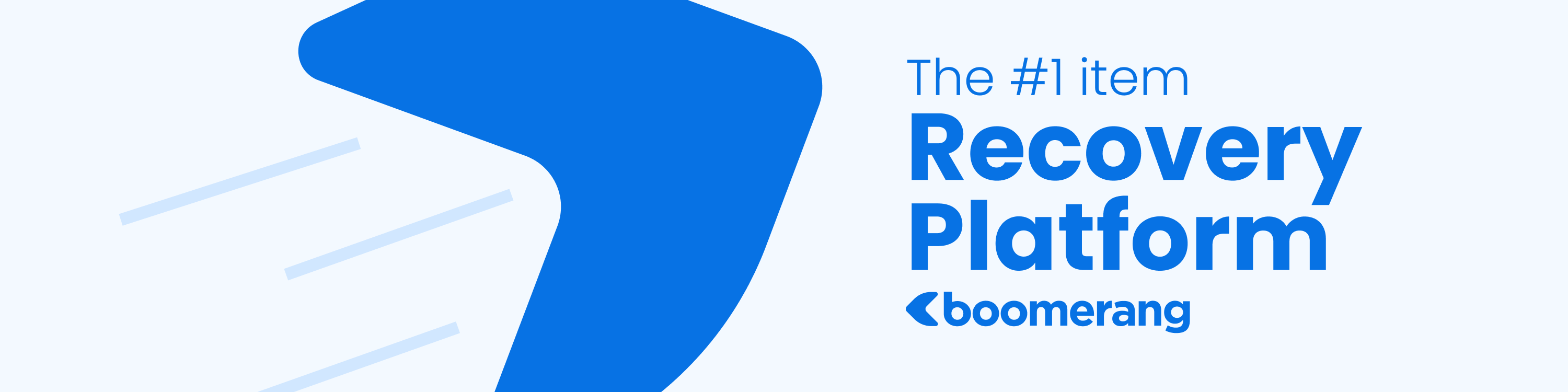 The #1 item recovery platform - Boomerang